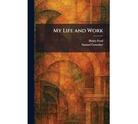 My Life and Work