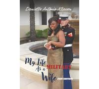 My Life As a Military Wife (New Edition)
