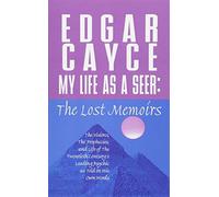 Edgar Cayce My Life as a Seer (Tascabile)