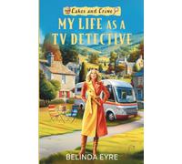 My Life as a TV Detective