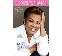 Dionne Warwick My Life, as I See It (Tascabile)