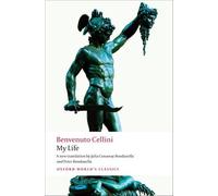My Life - Cellini Benvenuto