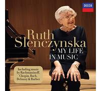 Ruth Slenczynska Ruth Slenczynska: My Life in Music (CD) Album