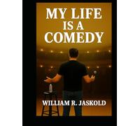 My Life is a Comedy