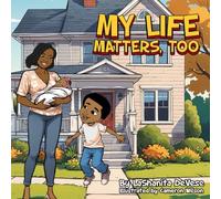 My Life Matters Too