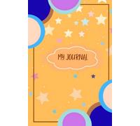 My Life, My Journey: A Personal Journal for Self-Discovery