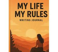 My Life My Rule Notebook - Writing Journal