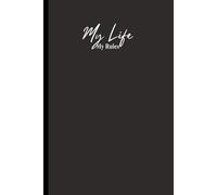 My Life, My Rules - A personal diary for self-expression.: fun gift journal for teenagers to organize or jot down their life