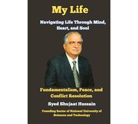 My Life: Navigating Life Through Mind, Heart, and Soul