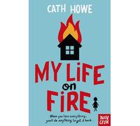 My Life on Fire: The Times Children's Book of the Week