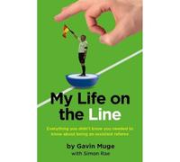 My Life on the Line: Everything you didn’t know you needed to know about being an assistant referee
