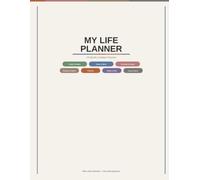 My Life Planner: 18-Month Undated Weekly & Monthly Organizer | Goals, Habits, Budgeting, Reflection & Bullet Journal All-in-One | Color