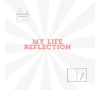 My Life Reflection, A notebook for life: Captures all your life events in a single book, page per year