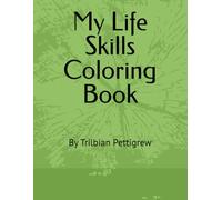 My Life Skills Coloring Book