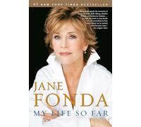 Jane Fonda My Life So Far (Tascabile)