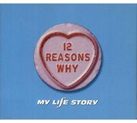 My Life Story - 12 Reasons Why I Love Her