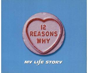 My Life Story - 12 Reasons Why I Love Her