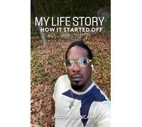 My Life Story... How It Started Of