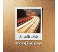 My Life Story - The Golden Mile