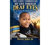 My Life Through Deaf Eyes