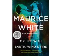 My Life with Earth, Wind & Fire-White, Maurice-Copertina flessibile