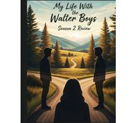 My Life With the Walter Boys Season 2 Review: A Deep Dive into the Film's Cast, Production Drama, and the Romance That Started It All