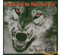 My Life With Thrill Kill Kult - Best Of Tkk