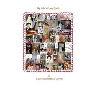 My Life's Crazy Quilt