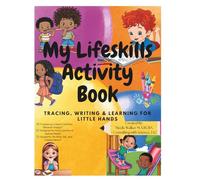 My Lifeskill's Activity Book: TRACING, WRITING & LEARNING FOR LITTLE HANDS