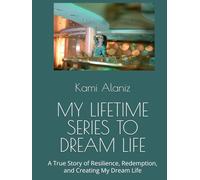MY LIFETIME SERIES TO DREAM LIFE