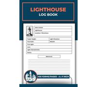 My Lighthouse Log: Lighthouses Visit & Information Tracker Book ｜ Travel Journal Logbook