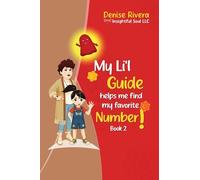 My Li'l Guide: helps me find my favorite Number! Book 2