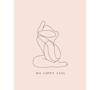 My Lippy Log: A planner for Lipoedema fighters. Includes monthly habit tracker, weekly meal and workout planning pages and space for monthly reflections.