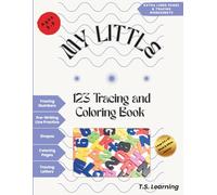 My Little 123 Tracing and Coloring Book - Preschool Activity Workbook: Fun Workbook for Kids Ages 3-5: Trace Numbers & Letters, Learn Shapes and Colors