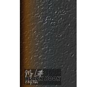 My Little Black Book of Daily Tasks: Daily Planner | Organizer | Notebook | Undated Diary | ADHD-Friendly | Task Manager | Contacts & Notes | 365 Days | A5 Size (5.5 x 8.5 Inches | 139 x 215 mm)