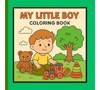 My Little Boy: Coloring Book