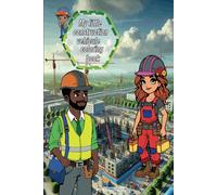 My little construction vehicule coloring book