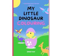 My Little Dinosaur Colouring