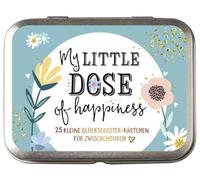 My little dose of happiness: 25 kleine Glücksbooster-Kärtchen für Zwischendurch