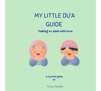My Little Du'a Guide: Talking to Allah with love