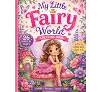 My little fairy world: coloring book