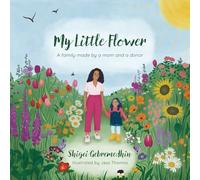 My Little Flower: A family made by a mom and a donor