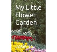 My Little Flower Garden