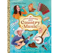 My Little Golden Book About Country Music