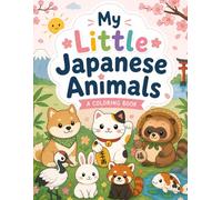 My Little Japanese Animals: A Coloring Book