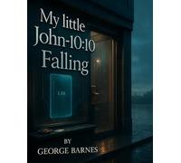 My Little John-10:10, Falling: From Survival to Legacy