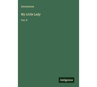 My Little Lady: Vol. II