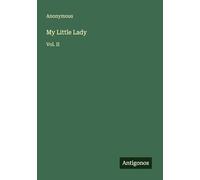 My Little Lady: Vol. II