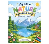 My Little Nature Coloring Book: Beautiful Scenery for Creative Little Minds