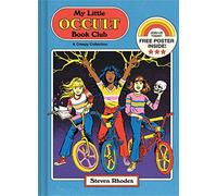 My Little Occult Book Club : A Creepy Collection
